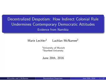 Decentralized Despotism: How Indirect Colonial Rule  Undermines Contemporary Democratic Attitudes