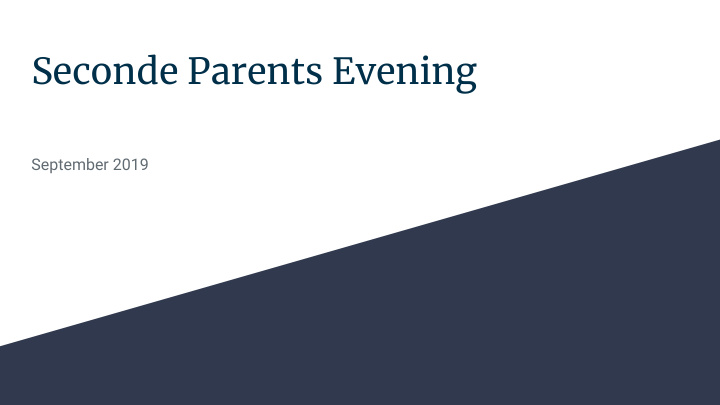 seconde parents evening