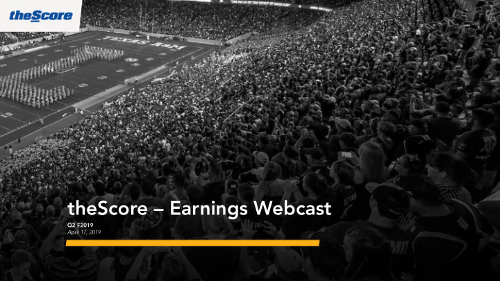 thescore earnings webcast