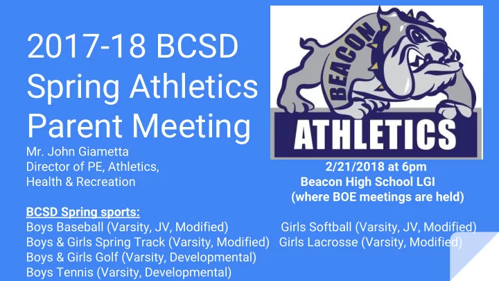 2017 18 bcsd spring athletics parent meeting