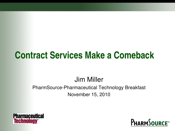 contract services make a comeback