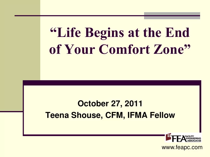 of your comfort zone