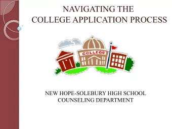 NEW HOPE-SOLEBURY HIGH SCHOOL  COUNSELING DEPARTMENT  Where Do We Begin?  Identify qualities you