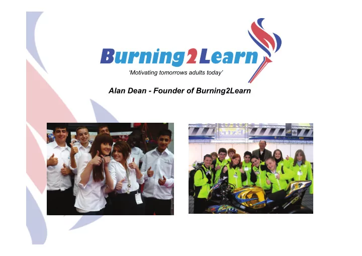 alan dean founder of burning2learn burning2learn