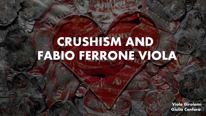 crushism and fabio ferrone viola