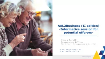 AAL2Business (II edition)  -Informative session for  potential offerors-  M a r c o  C a r u l l i