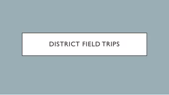 DISTRICT FIELD TRIPS  EQUITY  when the term equity is raised, it often evokes a zero -sum