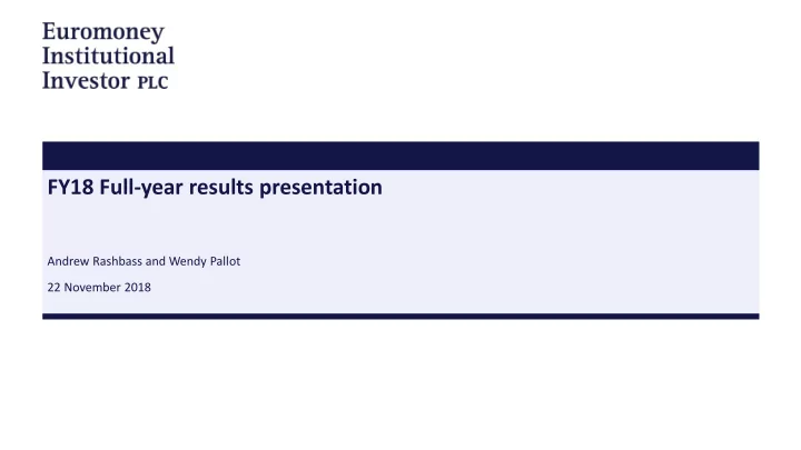 fy18 full year results presentation