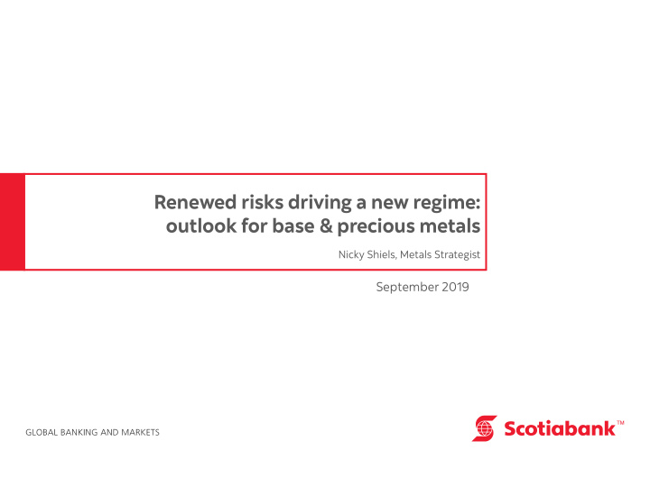 outlook for base precious metals