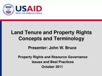 Land Tenure and Property Rights  Concepts and Terminology  Presenter: John W. Bruce  Property