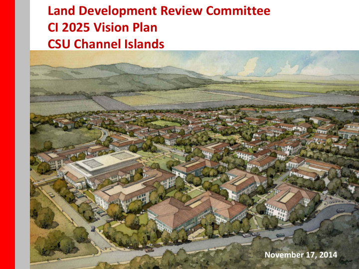 land development review committee ci 2025 vision plan csu