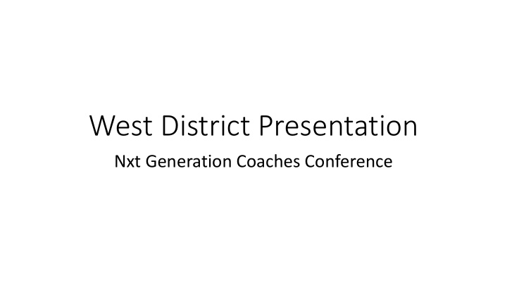 west district presentation