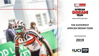 2019  Execuve  Summary  This proposal sets out our excing project to see African  riders
