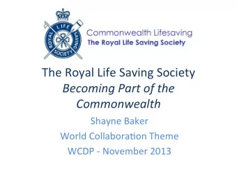 The  Royal  Life  Saving  Society    Becoming  Part  of  the