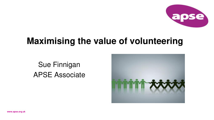 maximising the value of volunteering
