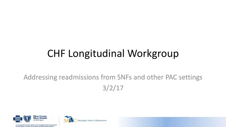 chf longitudinal workgroup