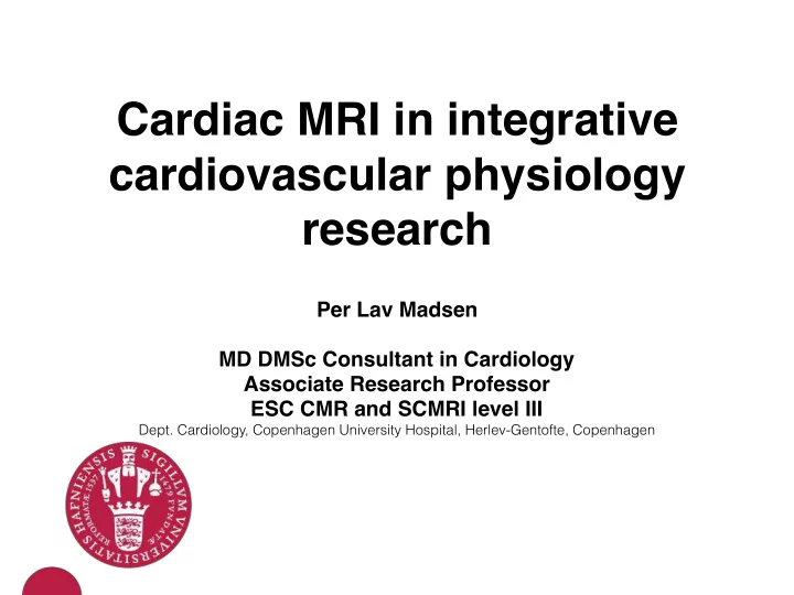 cardiac mri in integrative cardiovascular physiology
