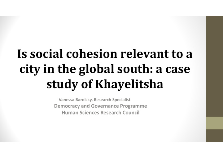 is social cohesion relevant to a city in the global south