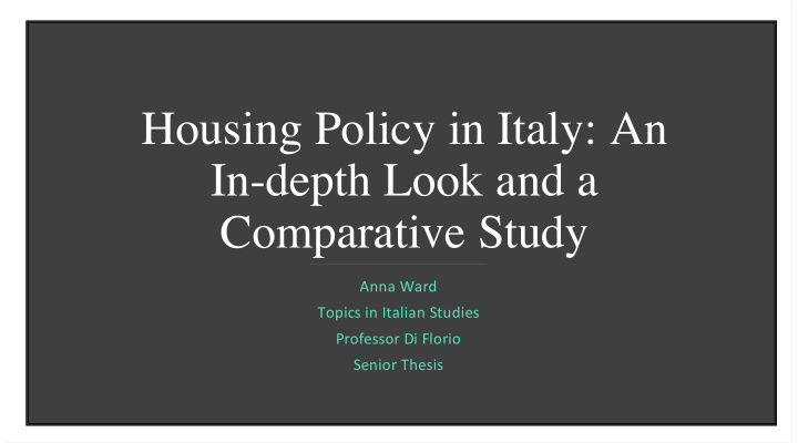 housing policy in italy an in depth look and a