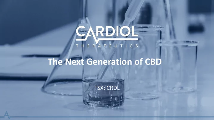the next generation of cbd