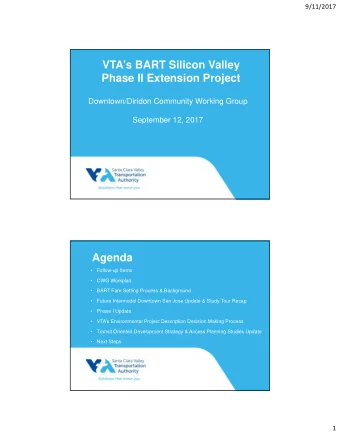 VTAs BART Silicon Valley  Phase II Extension Project  Downtown/Diridon Community Working Group