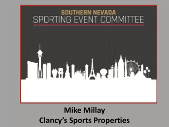Mike Millay  Clancys Sports Properties  Points of Discussion  Personal Background
