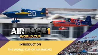 INTRODUCTION  THE WORLD CUP OF AIR RACING  P 1  AIR RACE 1  WORLD  CUP  AIR RACE 1  WORLD  CUP  THE