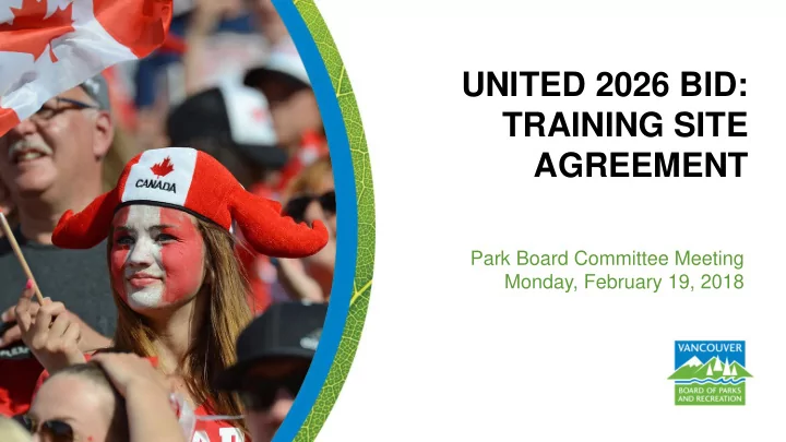 united 2026 bid training site agreement