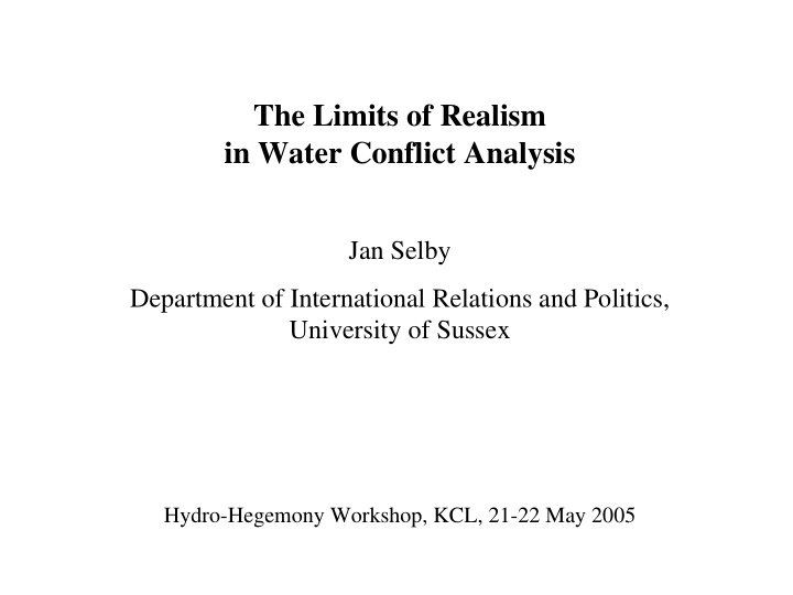 the limits of realism in water conflict analysis