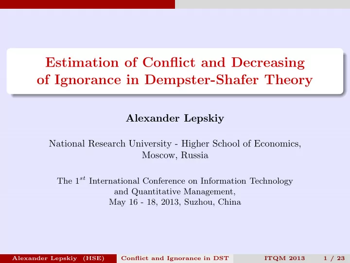 estimation of conflict and decreasing of ignorance in