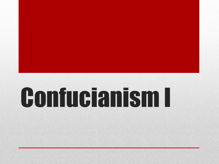 confucianism i