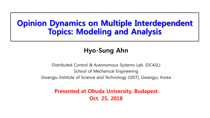 opinion dynamics on multiple interdependent topics
