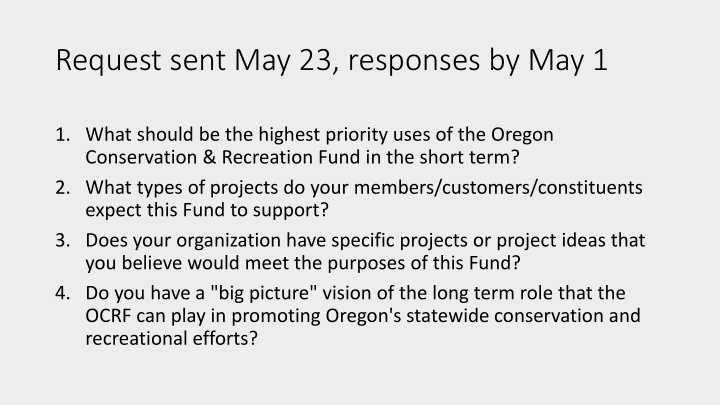 request sent may 23 responses by may 1