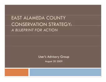 EAST ALAMEDA COUNTY  CONSERVATION STRATEGY:  CONSERVATION STRATEGY:  A BLUEPRINT FOR ACTION