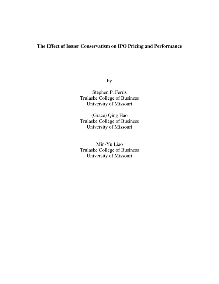 the effect of issuer conservatism on ipo pricing and