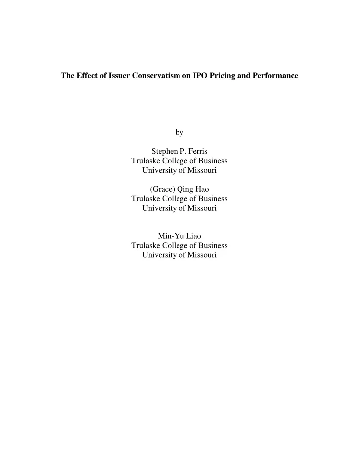 the effect of issuer conservatism on ipo pricing and