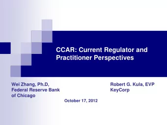 October 17, 2012  Disclaimer  The views expressed in this presentation  are the authors, and do