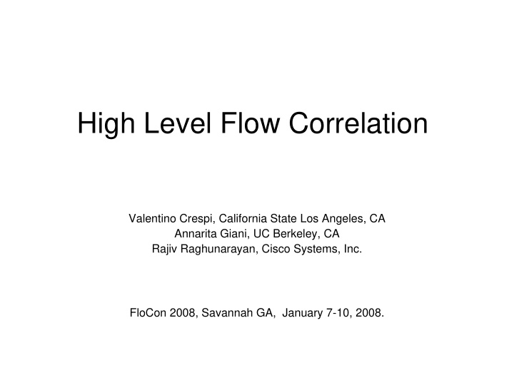 high level flow correlation