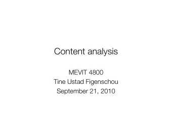 Content analysis  MEVIT 4800  Tine Ustad Figenschou  September 21, 2010  Content analysis