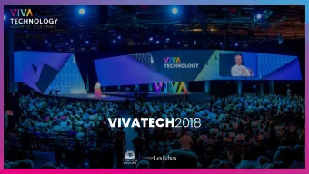 VIVATECH 2018  91%  OF ATTENDEES SATISFIED OR  VERY SATISFIED  68,000  103  ATTENDEES  COUNTRIES