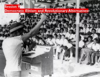Session 9  Democratic Elitism and Revolutionary Alternatives  1  DEMOCRATIC ELITISM  Brief