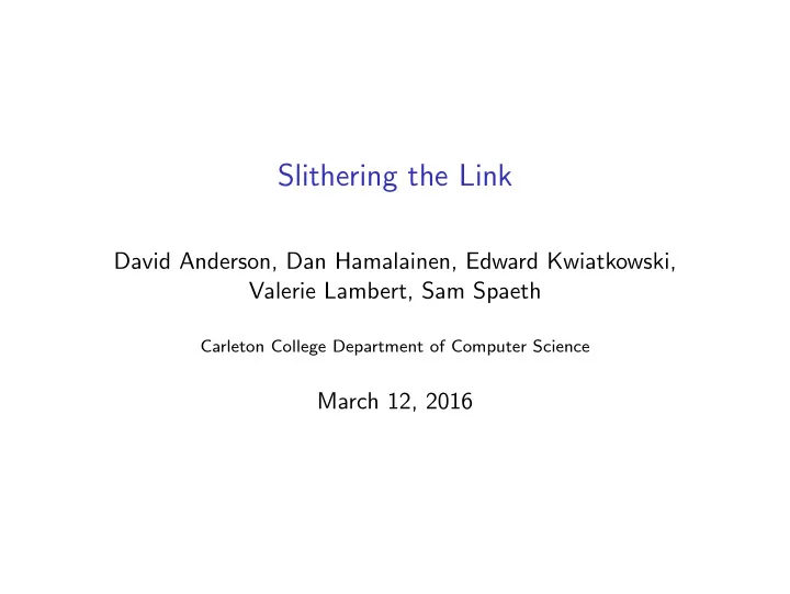 slithering the link