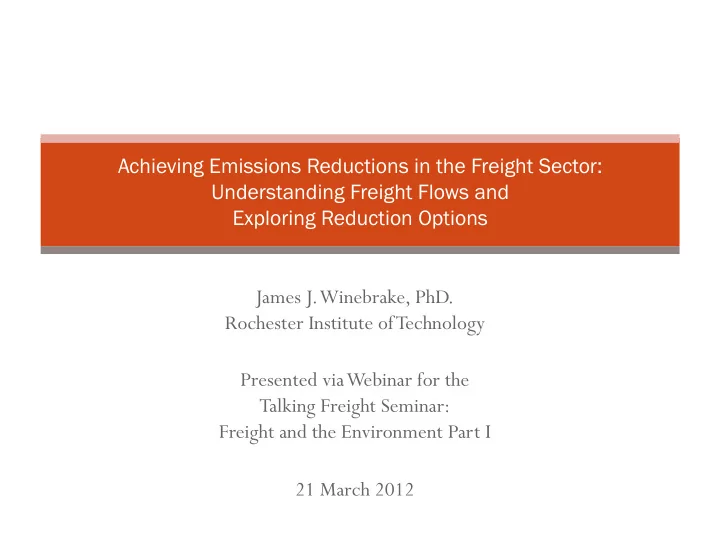 achieving emissions reductions in the freight sector