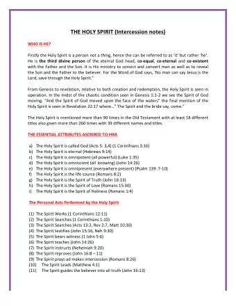 THE  HOLY  SPIRIT  (Intercession  notes)      WHO  IS  HE?      Firstly