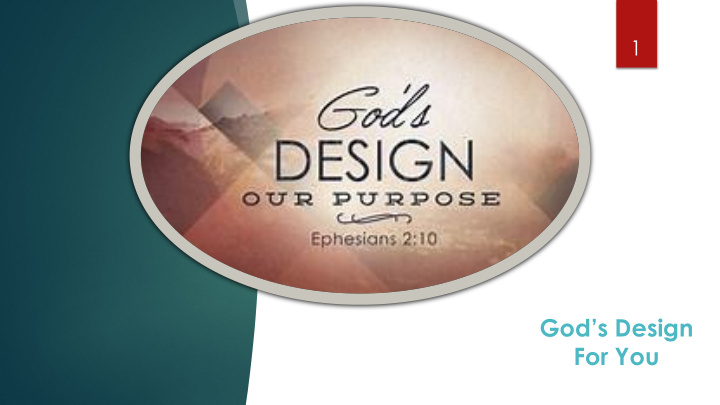 god s design for you ephesians 2 10
