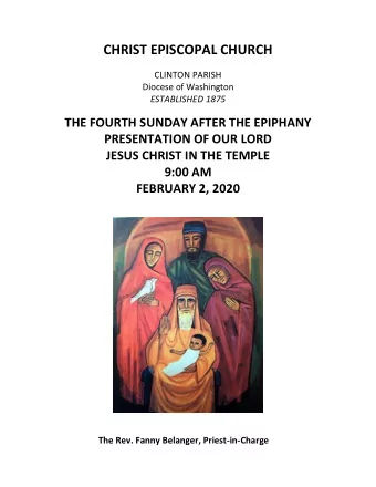 CHRIST EPISCOPAL CHURCH  CLINTON PARISH Diocese of Washington  ESTABLISHED 1875  THE FOURTH SUNDAY
