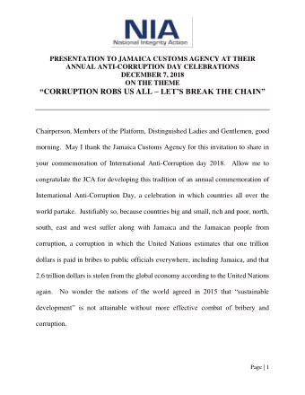 CORRUPTION ROBS US ALL  LETS BREAK THE CHAIN  Chairperson, Members of the Platform,