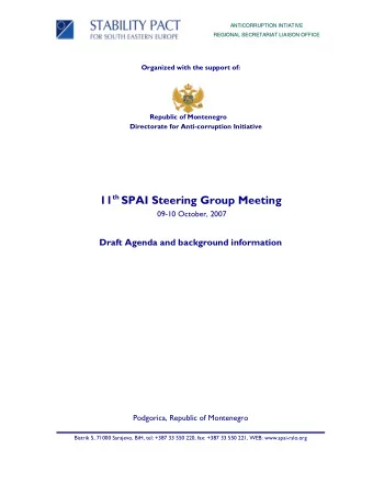 11 th SPAI Steering Group Meeting  09-10 October, 2007  Draft Agenda and background information