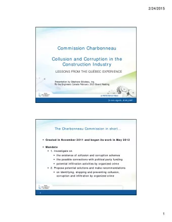 Commission Charbonneau  Collusion and Corruption in the  Construction Industry  LESSONS FROM THE