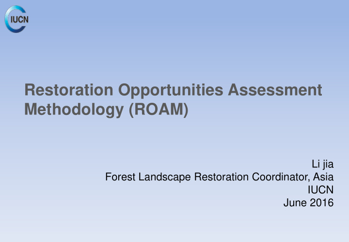 restoration opportunities assessment methodology roam